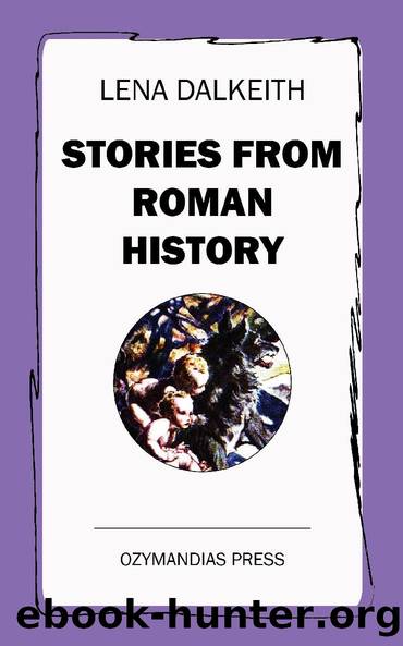 Stories from Roman History by Lena Dalkeith