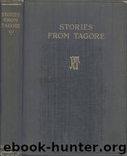 Stories from Tagore by Rabindranath Tagore