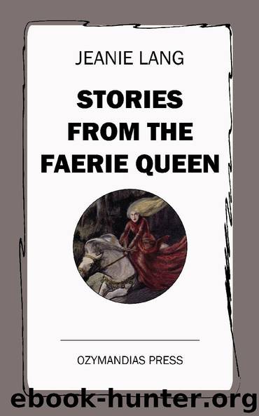 Stories from the Faerie Queen by Jeanie Lang