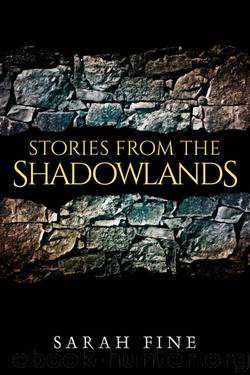 Stories from the Shadowlands (Guards of the Shadowlands) by Sarah Fine