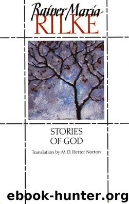 Stories of God by Rainer Maria Rilke
