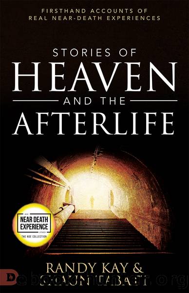 Stories of Heaven and the Afterlife by Randy Kay