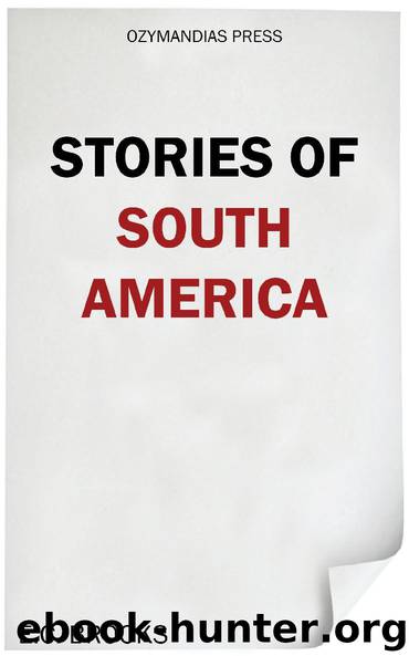 Stories of South America by E.C. Brooks