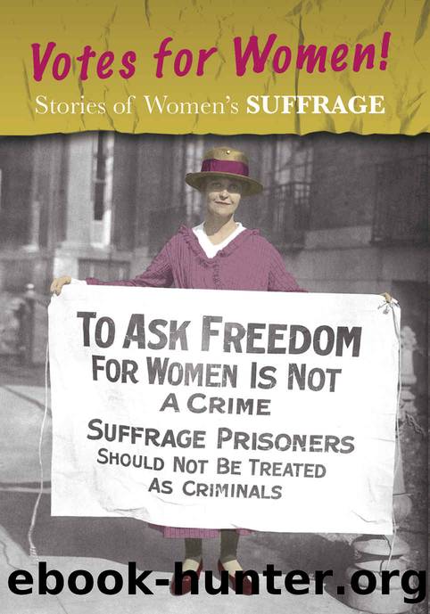 Stories of Women's Suffrage (Women's Stories from History) by Charlotte Guillain