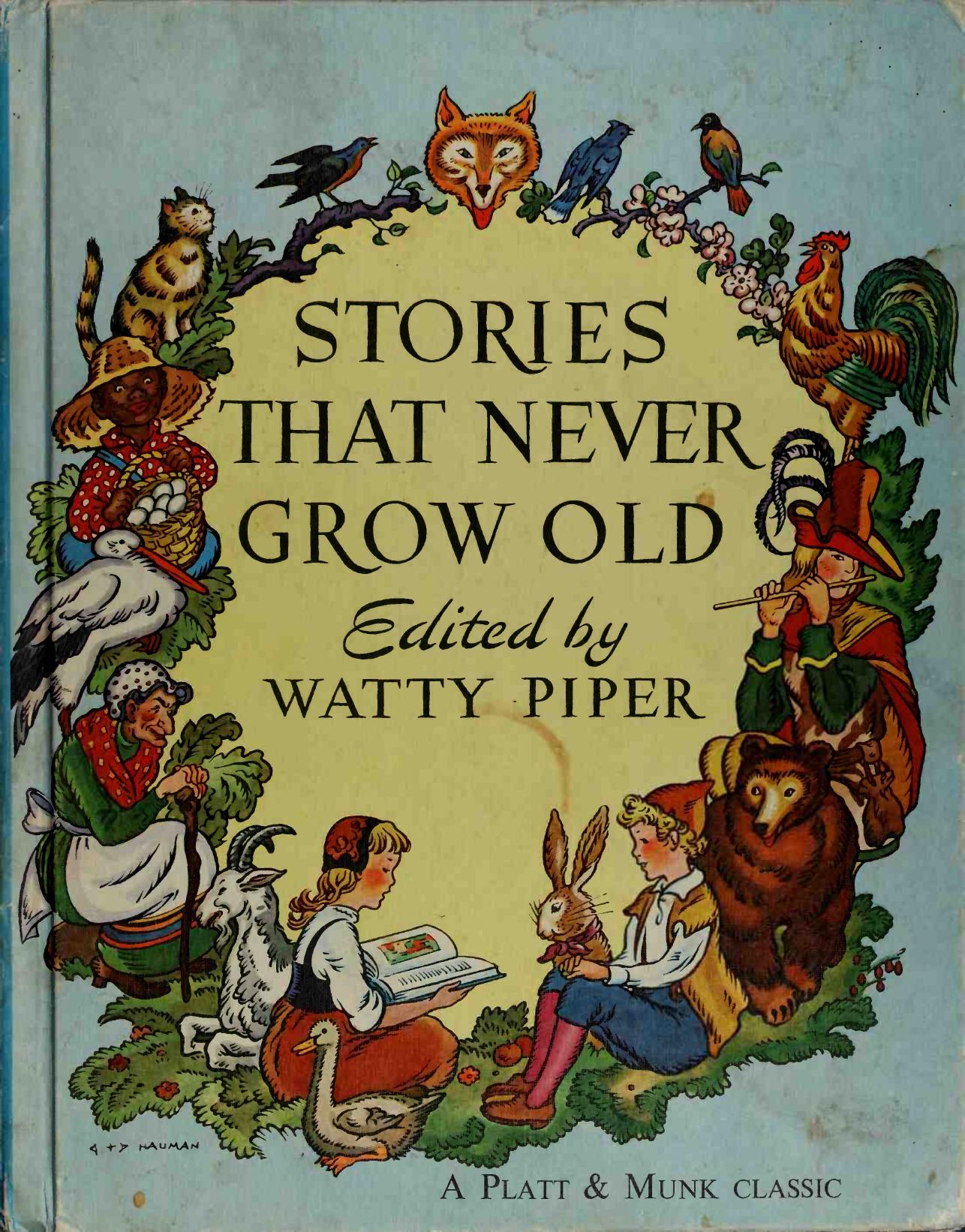 Stories that never grow old : best loved stories by Piper Watty pseud