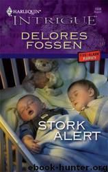 Stork Alert by Delores Fossen