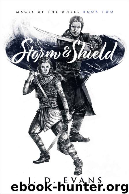 Storm & Shield by J. D. Evans