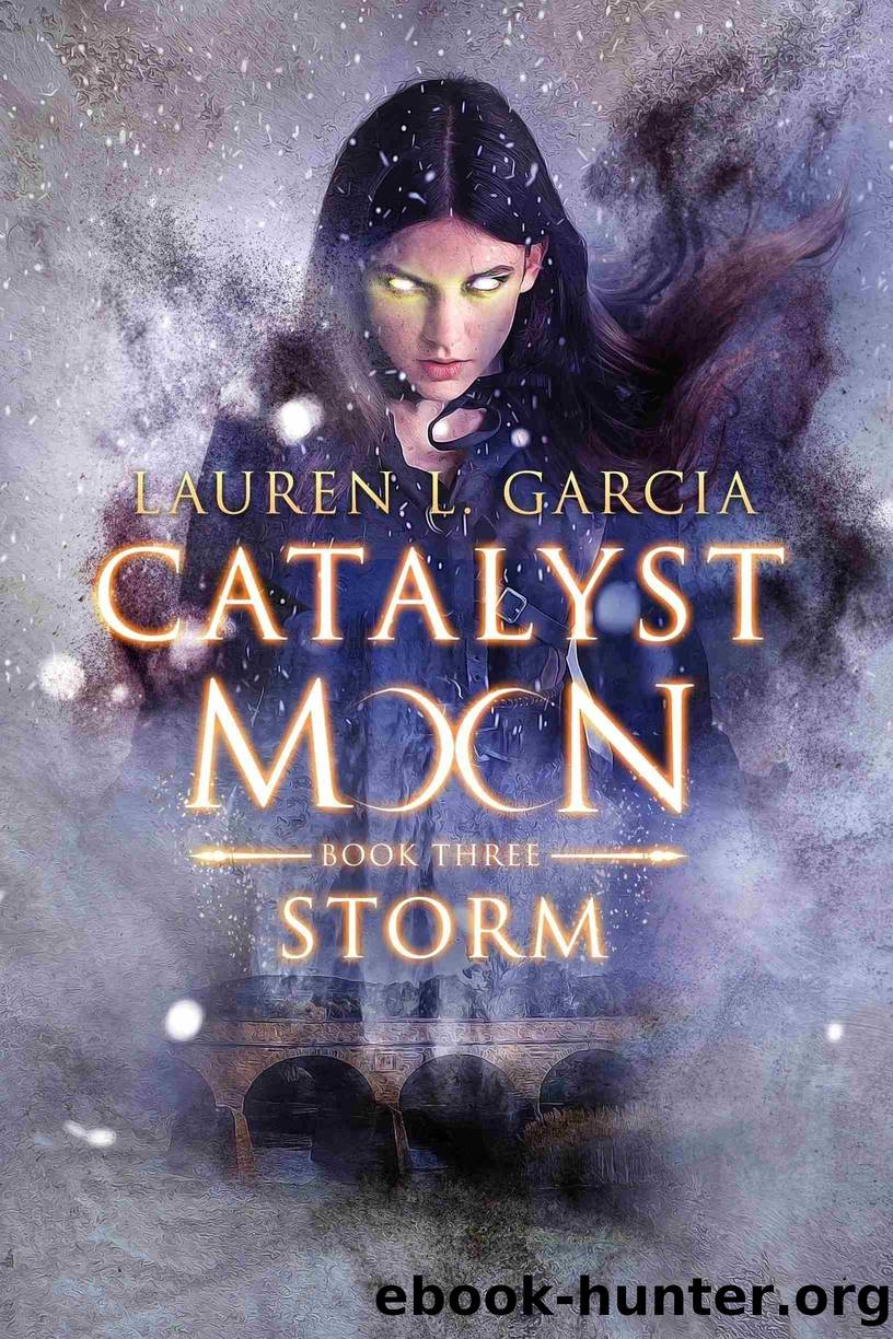 Storm (Catalyst Moon #3) by Lauren L Garcia