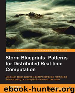 Storm Blueprints: Patterns for Distributed Real-time Computation by 未知