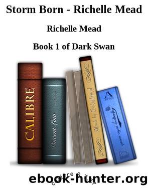 Storm Born - Richelle Mead by Richelle Mead