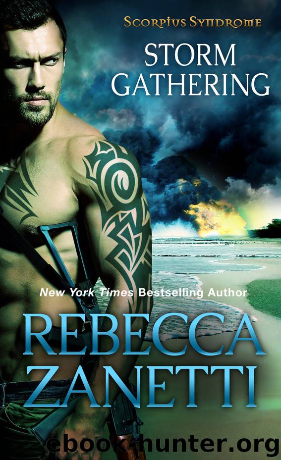 Storm Gathering: Scorpius Syndrome Book 4 by Rebecca Zanetti