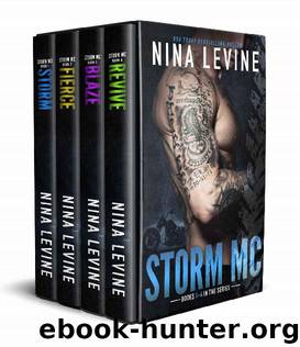 Storm MC Collection Books 1 - 4 (Motorcycle Club Romance) by Nina Levine