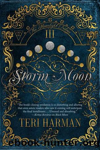 Storm Moon (The Moonlight Trilogy) by Teri Harman