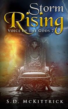 Storm Rising A LitRPG: Voice of the Gods 7 by S.D. McKittrick