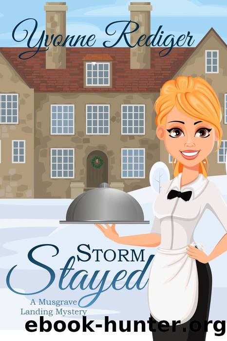 Storm Stayed by Yvonne Rediger
