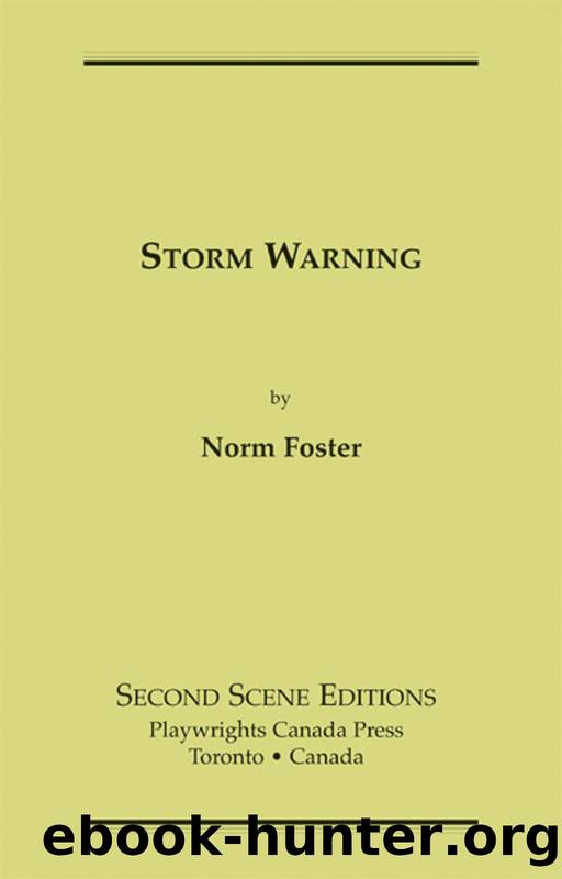 Storm Warning by Norm Foster