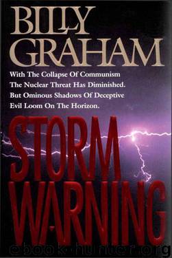 Storm Warning: Deceptive Evil Looms on the Horizon by Billy Graham