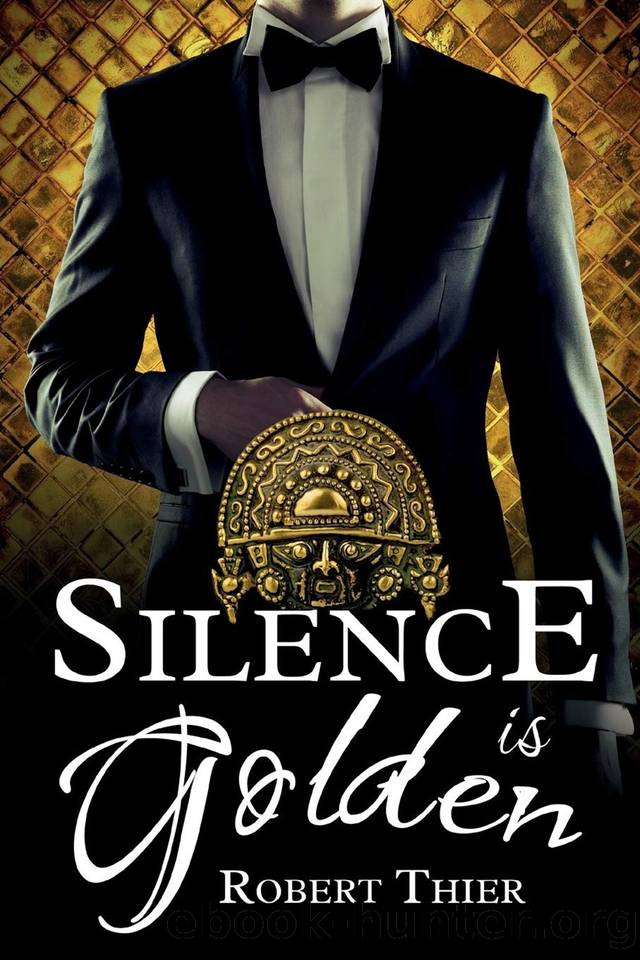 Storm and Silence 03 - Silence Is Golden by Thier Robert
