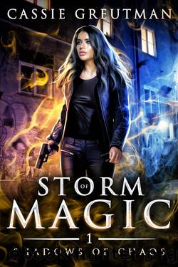 Storm of Magic (Shadows of Chaos Book 1) by Cassie Greutman