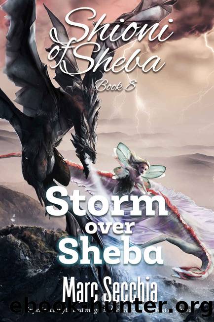 Storm over Sheba (Shioni of Sheba Book 8) by Marc Secchia