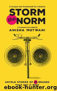 Storm the Norm by Anisha Motwani