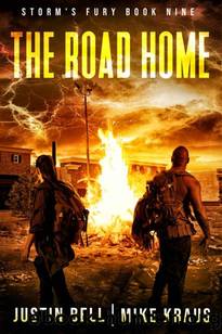 Storm's Fury | Book 9 | The Road Home by Bell Justin & Kraus Mike