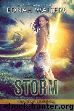 Storm: Phantom Islanders Part I by Ednah Walters