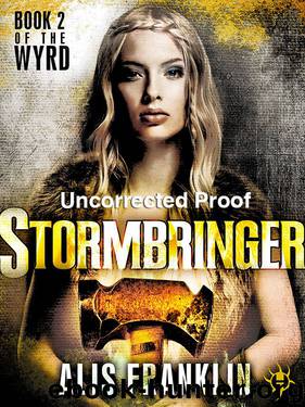 Stormbringer by Alis Franklin