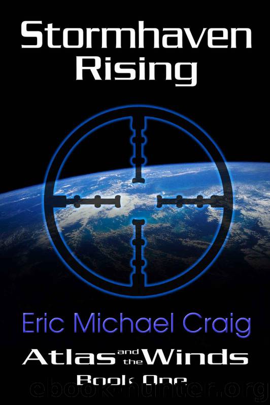 Stormhaven Rising by Eric Michael Craig