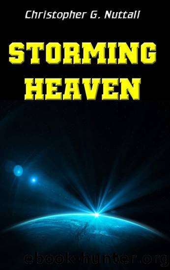 Storming Heaven (War of the Gods, #1) by Christopher G. Nuttall