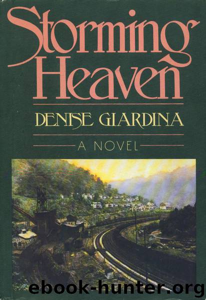 Storming Heaven by Denise Giardina