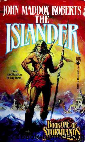 Stormlands 01 - The Islander by John Maddox Roberts