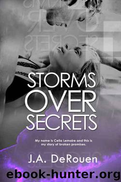 Storms Over Secrets by J.A. DeRouen