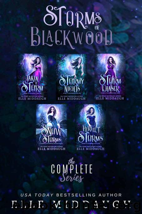 Storms of Blackwood: Omnibus by Middaugh Elle