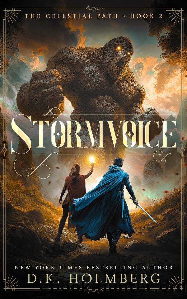 Stormvoice (The Celestial Path Book 2) by D.K. Holmberg