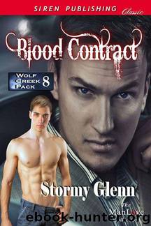 Stormy Glenn - Wolf Creek Pack 08 - Blood Contract by Stormy Glenn