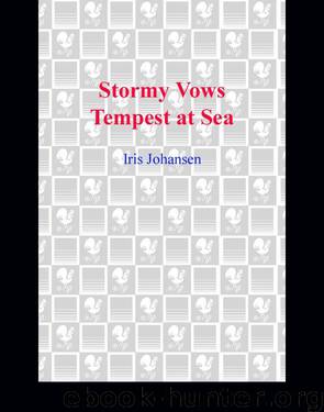 Stormy Vows/Tempest at Sea by Iris Johansen