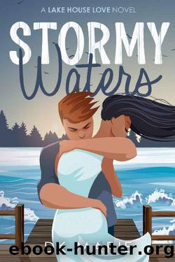 Stormy Waters (Lake House Love Book 2) by DK Marie