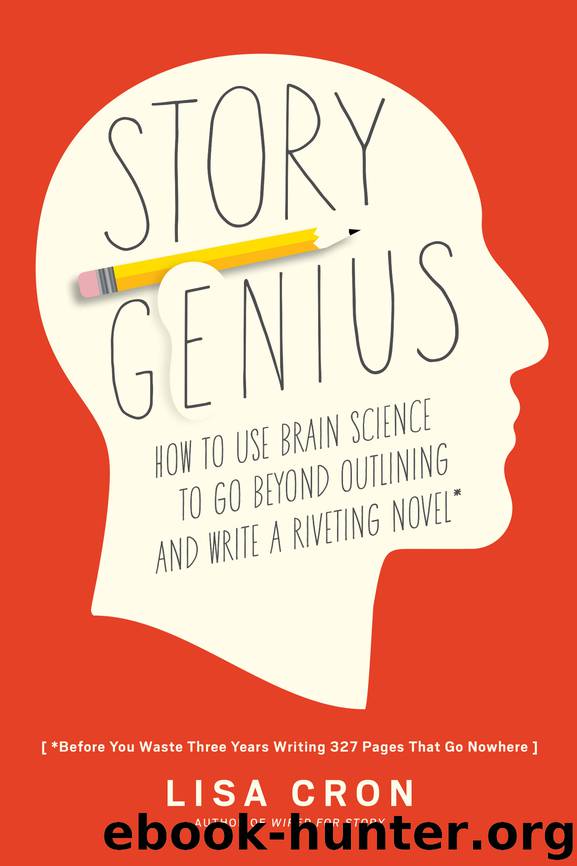 Story Genius by Lisa Cron
