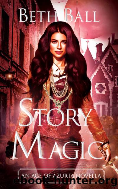 Story Magic by Beth Ball