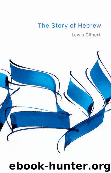 Story of Hebrew by Glinert Lewis