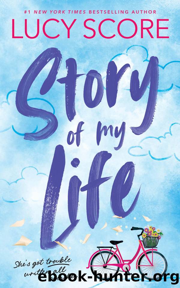 Story of My Life (Story Lake Book 1) by Lucy Score