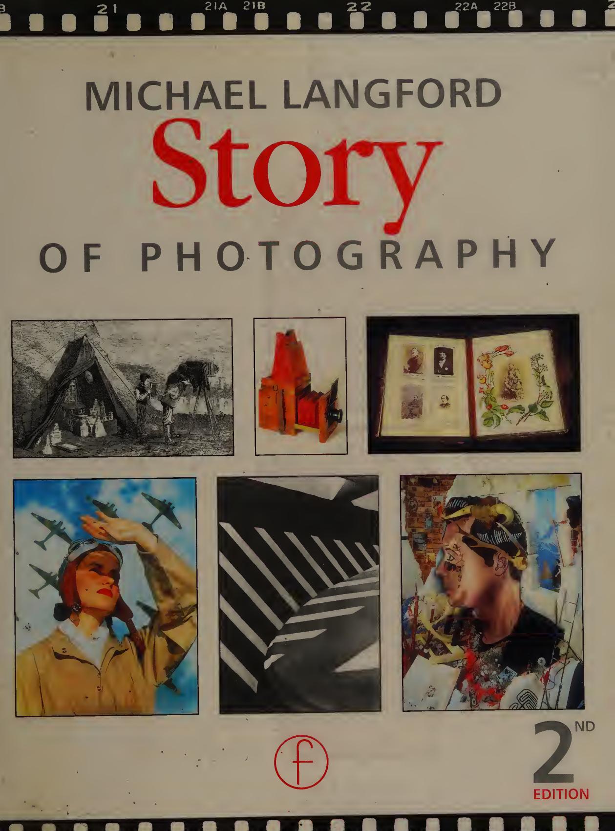 Story of photography : from its beginnings to the present day by Langford Michael 1933-