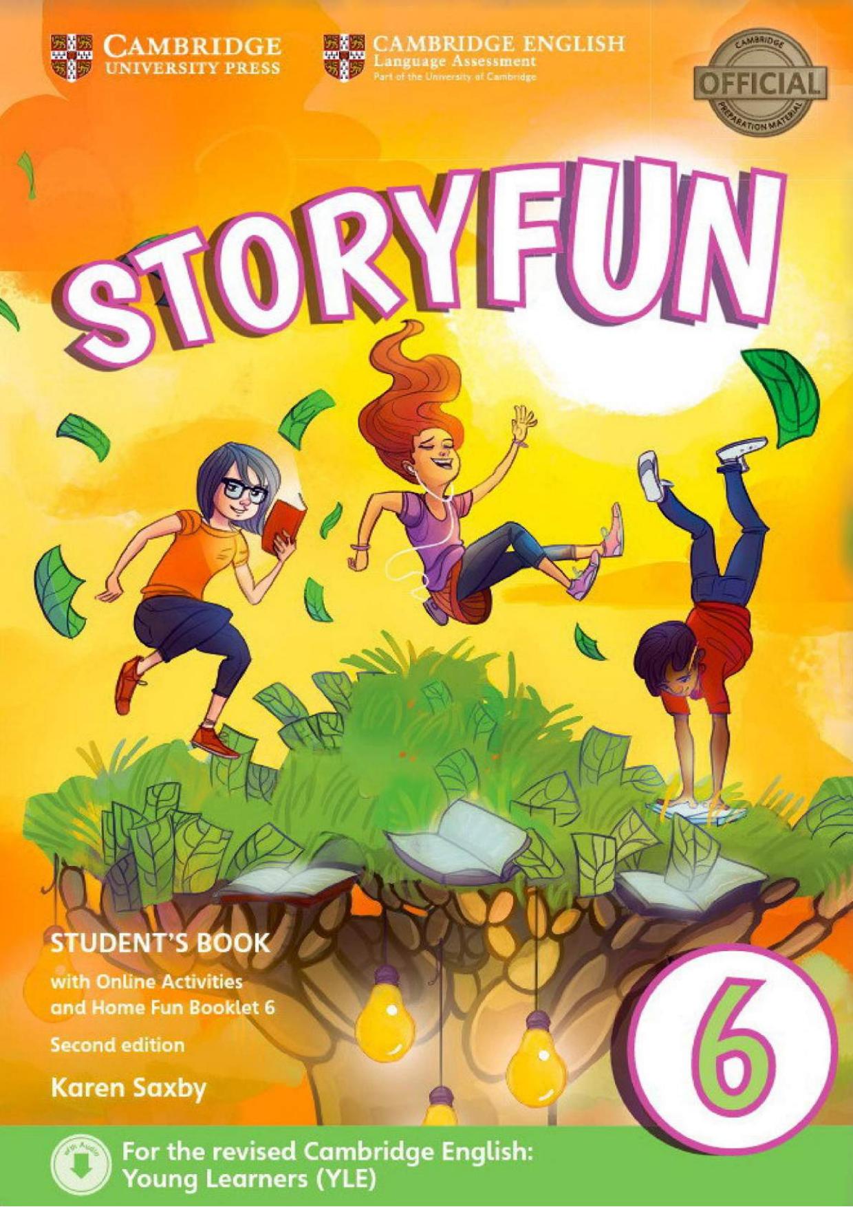 Storyfun Level 6 Student's Book with Online Activities and Home Fun Booklet 6 by Karen Saxby