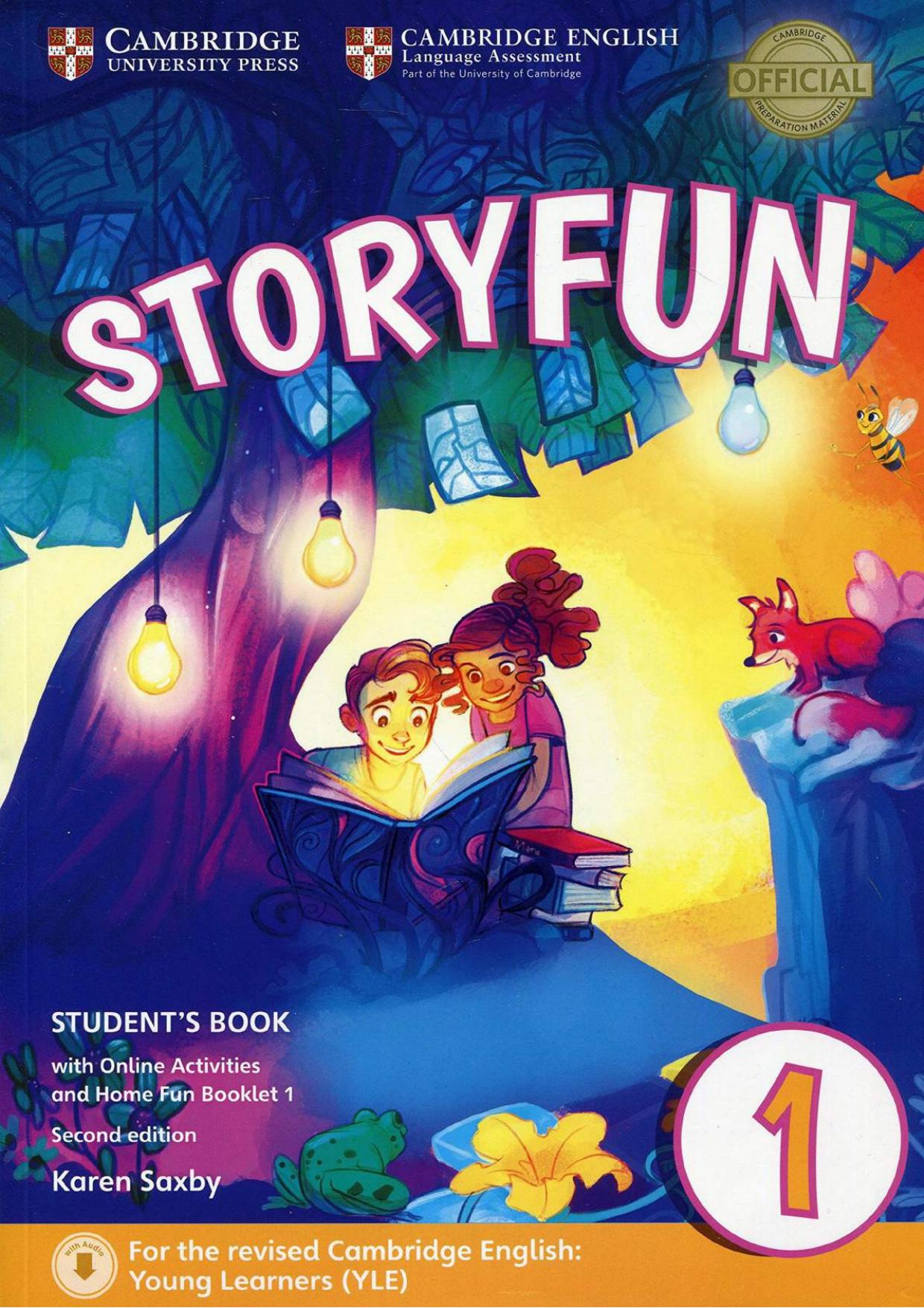 Storyfun for Starters Level 1 Student's Book with Online Activities and Home Fun Booklet 1 by Karen Saxby