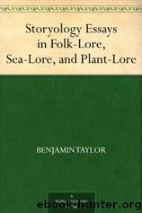 Storyology by Benjamin Taylor