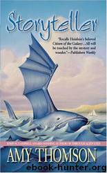 Storyteller by Amy Thomson