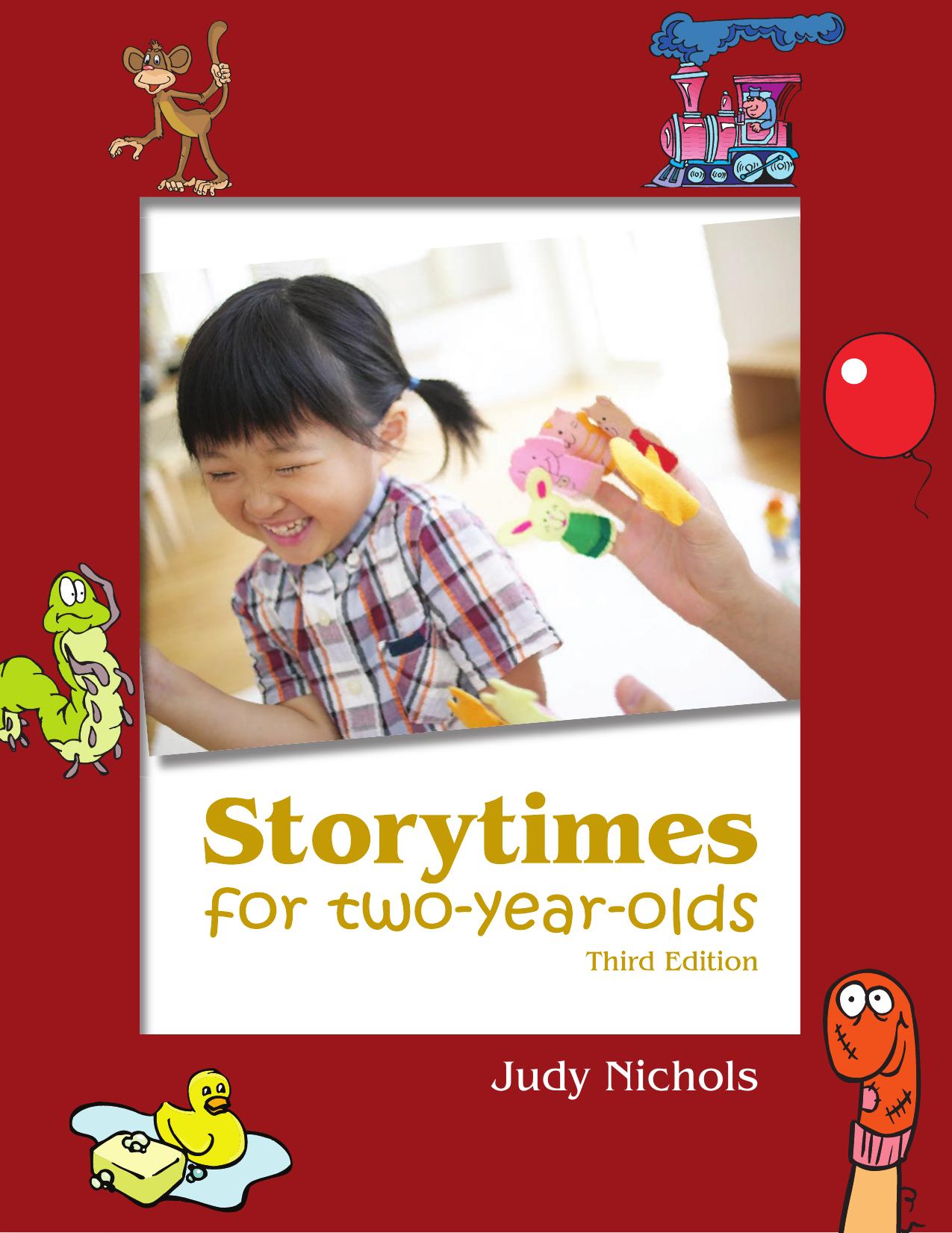 Storytimes for Two-Year-Olds by Judy Nichols; Lori D. Sears