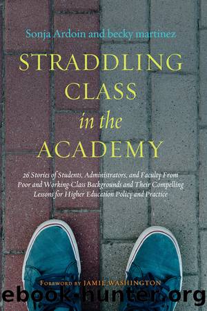 Straddling Class in the Academy by Sonja Ardoin