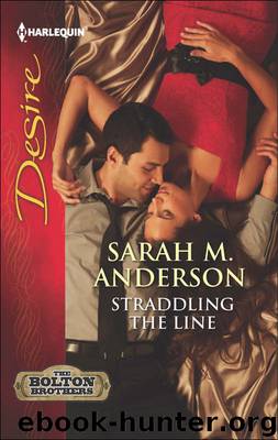 Straddling the Line by Sarah M. Anderson